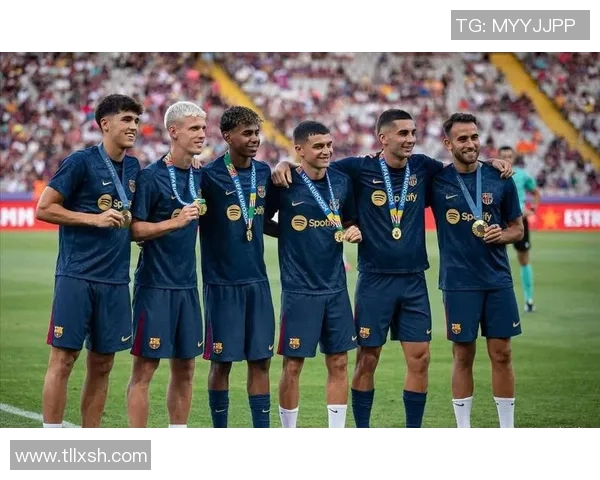 佩德里在巴萨崛起之路上的精彩表现与未来发展潜力分析