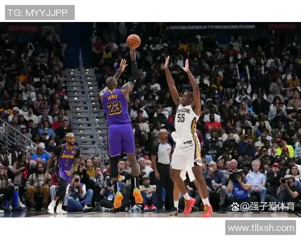 湖人队与新奥尔良鹈鹕的激烈对决展现篮球魅力与团队精神